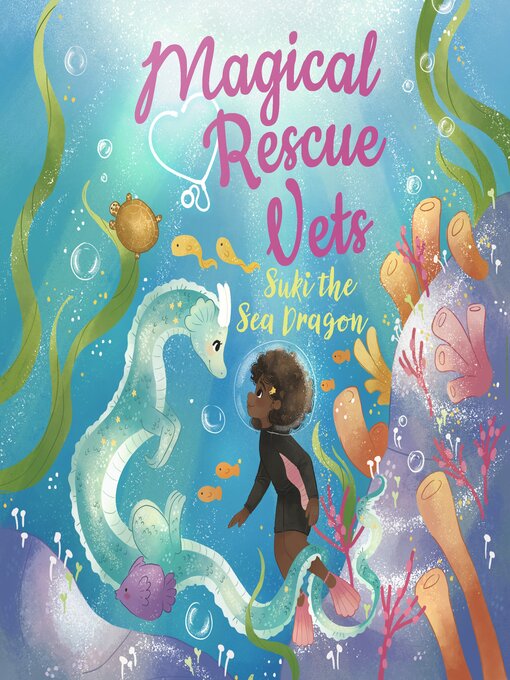 Title details for Suki the Sea Dragon by Melody Lockhart - Wait list